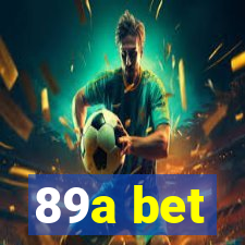 89a bet